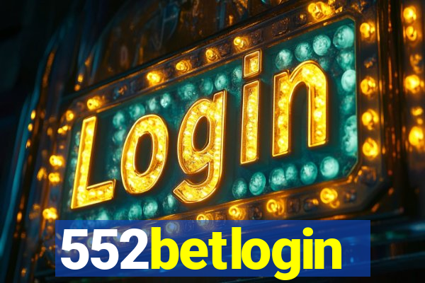 552betlogin