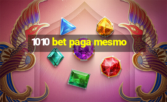 1010 bet paga mesmo