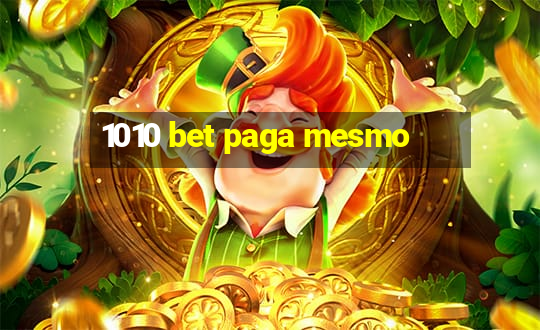 1010 bet paga mesmo