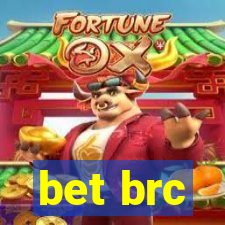 bet brc