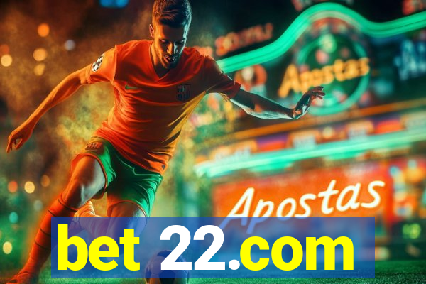 bet 22.com