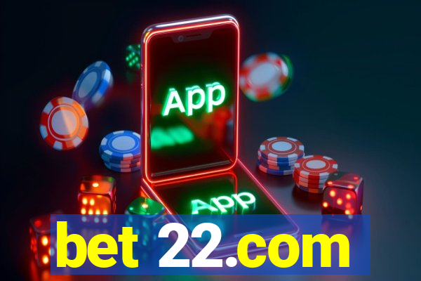 bet 22.com