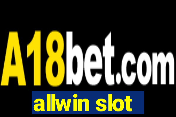 allwin slot