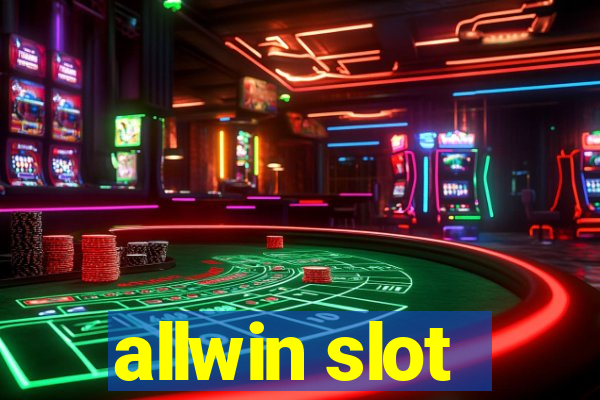 allwin slot