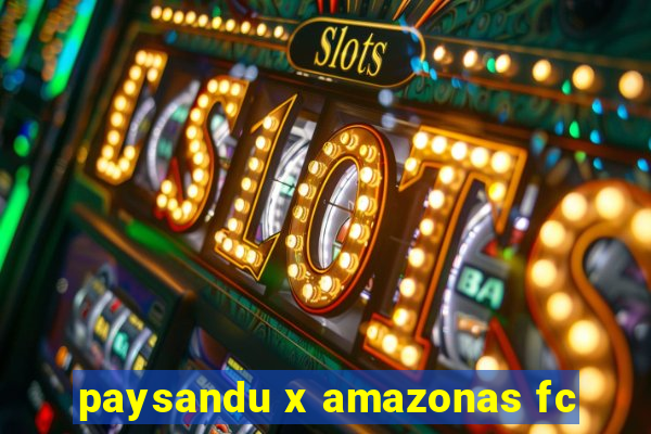 paysandu x amazonas fc