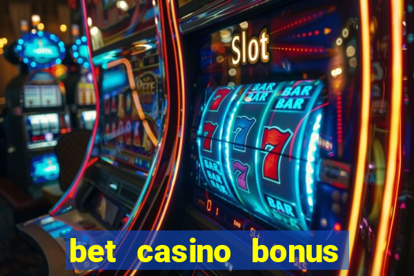 bet casino bonus de cadastro