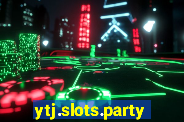 ytj.slots.party.jackpot.happy