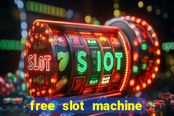 free slot machine on line