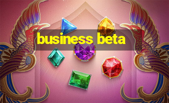 business beta