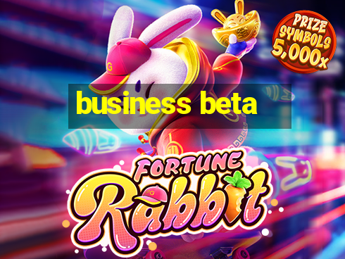 business beta