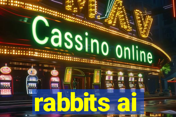 rabbits ai