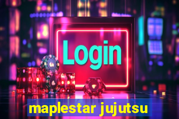 maplestar jujutsu