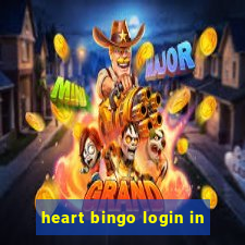 heart bingo login in