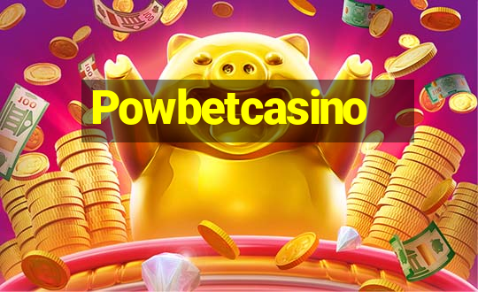 Powbetcasino