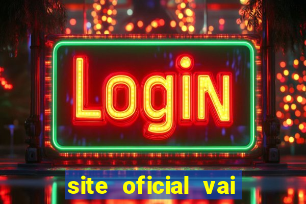 site oficial vai de bet