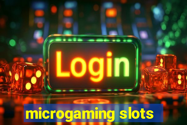 microgaming slots