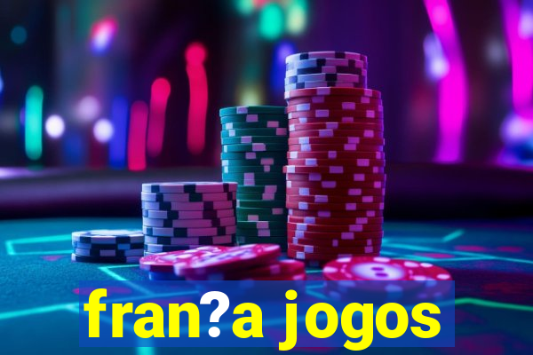 fran?a jogos