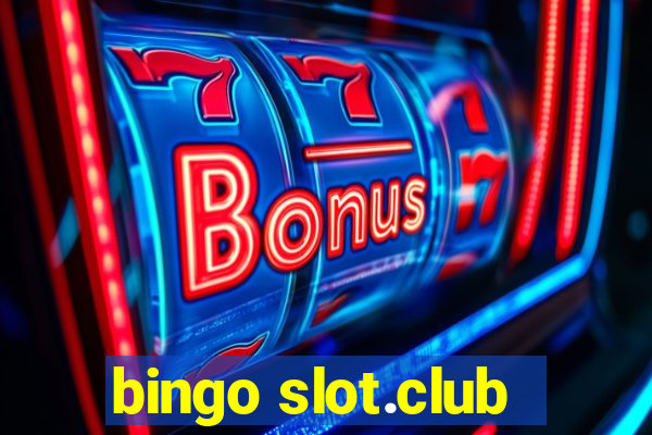 bingo slot.club