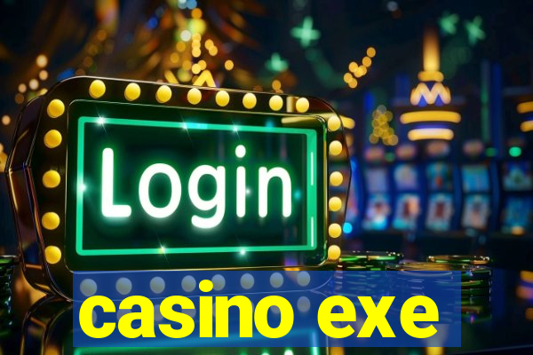 casino exe