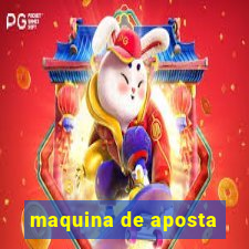 maquina de aposta