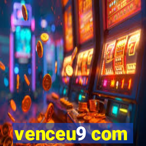 venceu9 com