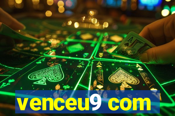 venceu9 com