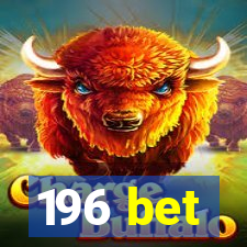 196 bet