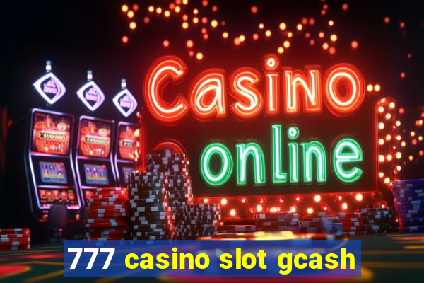 777 casino slot gcash