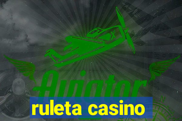 ruleta casino