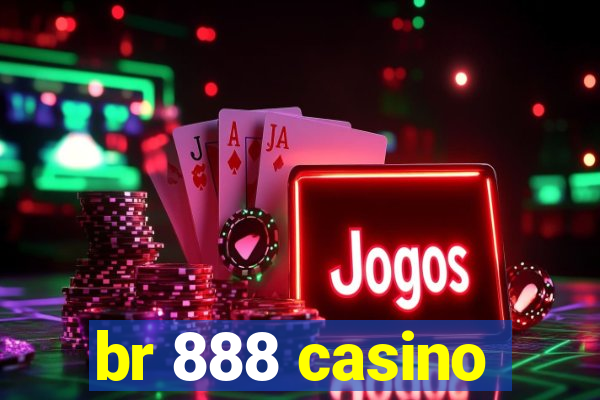 br 888 casino