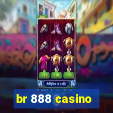 br 888 casino