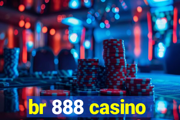 br 888 casino