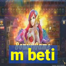 m beti