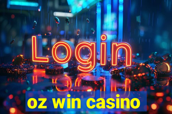 oz win casino