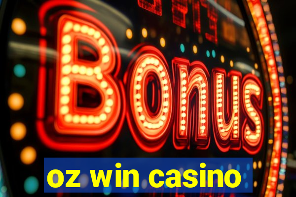 oz win casino