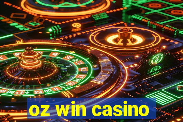 oz win casino