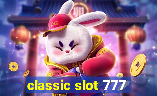 classic slot 777