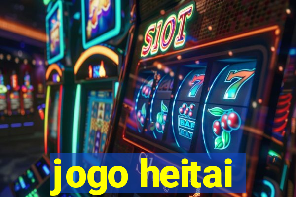 jogo heitai