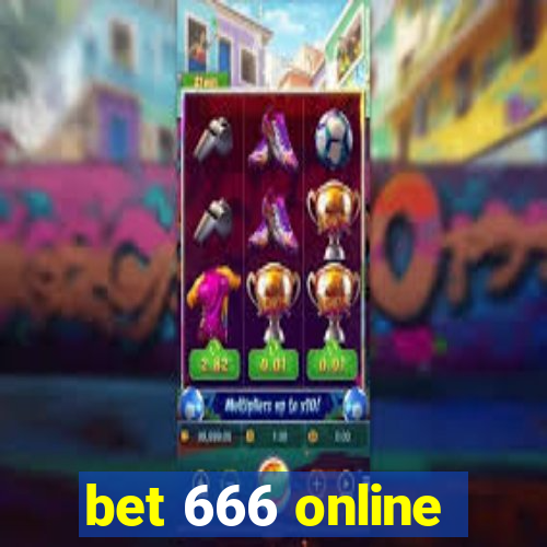 bet 666 online