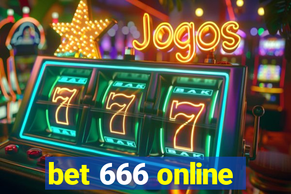 bet 666 online