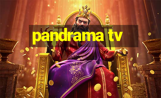 pandrama tv