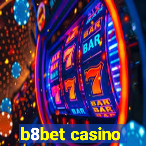 b8bet casino