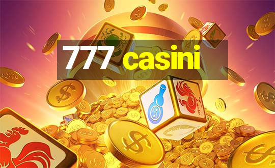 777 casini