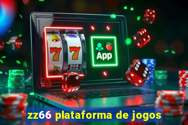 zz66 plataforma de jogos