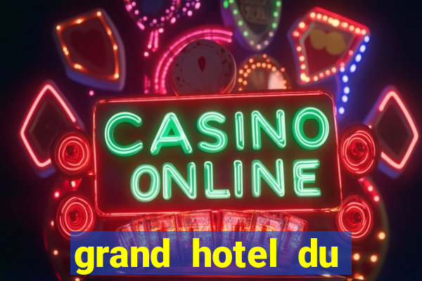 grand hotel du casino de dieppe france