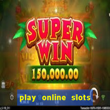 play online slots for real money