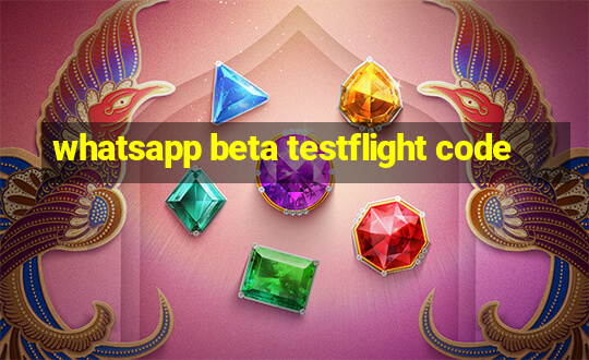 whatsapp beta testflight code