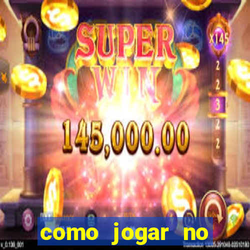 como jogar no cassino betano