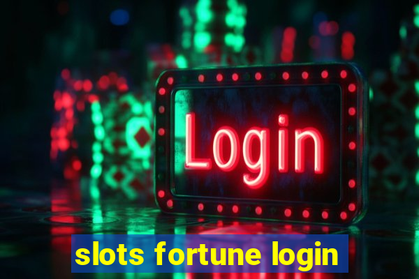 slots fortune login