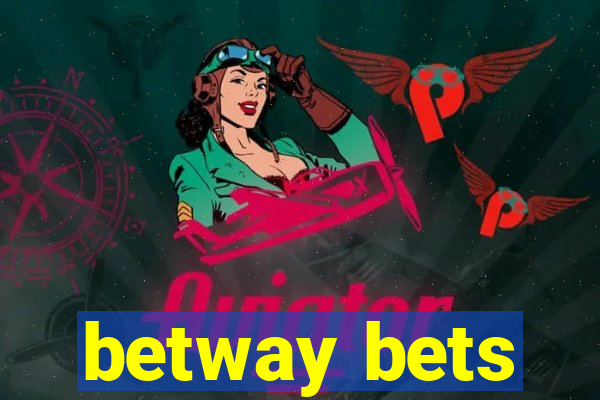 betway bets